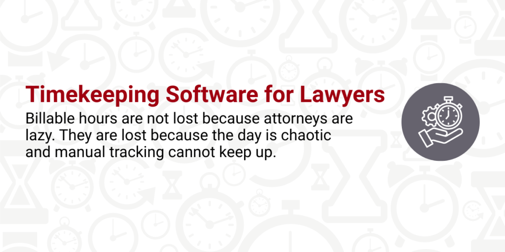 Timekeeping Software for Lawyers: The Optimal Solution for Enhancing Billing