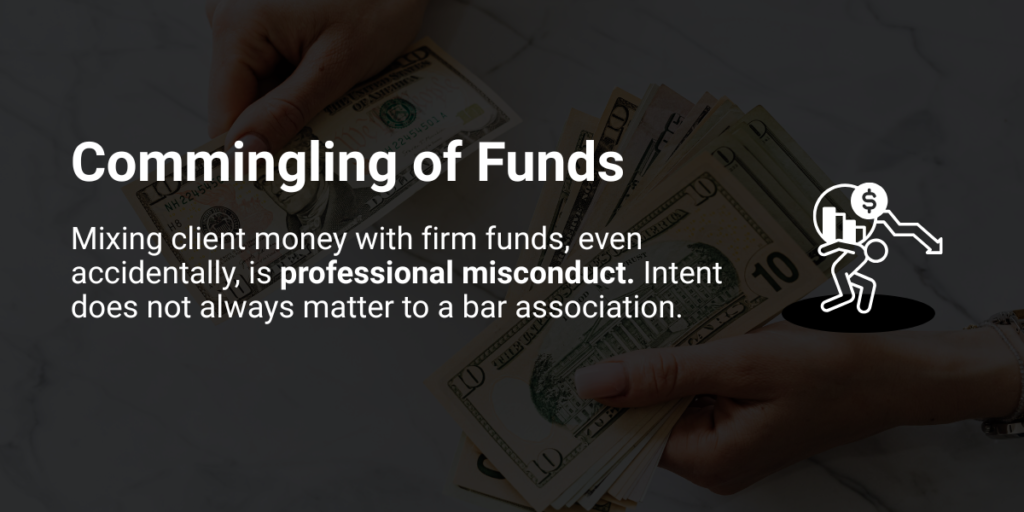 What is Commingling of Funds and How Can Lawyers Avoid it?